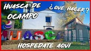🔴 HUASCA DE OCAMPO | ¿Qué hacer? Recomendación de Hospedaje en CABAÑAS  | GUIA COMPLETA ✅
