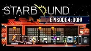Starbound Beta Gameplay - Episode 4 - Because Cloning Is Fun - With Friends
