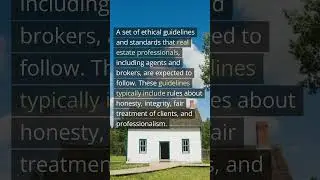 Code of Ethics #studyguide #realestatelicense #freerealestatetraining  #realestatetips #realestate