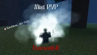 Insane Mist PvP demonfall roblox