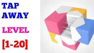 Tap Away Level 1-20 solution or walkthrough