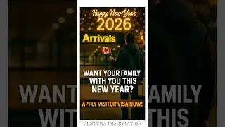 Want Your Family With You This New Year? 🇨🇦 Apply Visitor Visa Now @Centuraglobalinfo