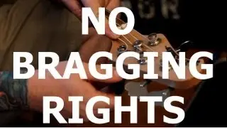 No Bragging Rights - 