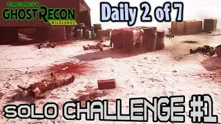 Ghost Recon Wildlands Solo 1 Challenge Rebel mortar to kill 4 enemies Daily 2 of 7 🞔 No Commentary