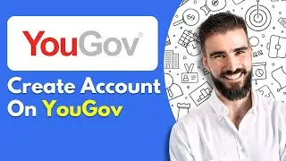 How To Create Account On YouGov