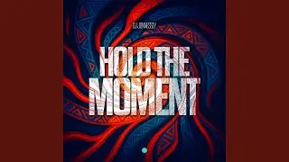 Hold the Moment