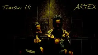 ARTEX & Teman Hi - New Trap (prod. ТимейКер) (изи трек, изи клип)