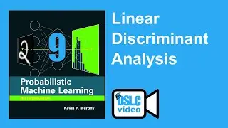 Probabilistic Machine Learning: An Introduction: Linear Discriminant Analysis (pml01 9)