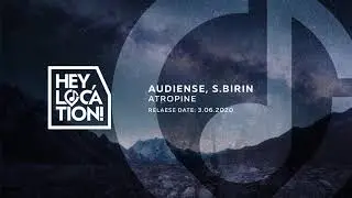 HL014 - Audiense, S.Birin - Atropine [Hey, location!]