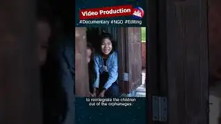 Documentary | Editing | NGO Video