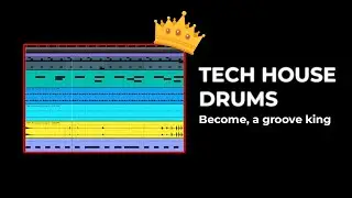 Грувитые барабаны в стиле Tech House в Ableton | Учебник