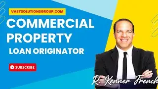 Commerical Property Loan Originator