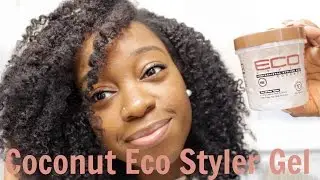 Twist Out Using COCONUT ECO STYLER GEL!!! | NATURAL HAIR