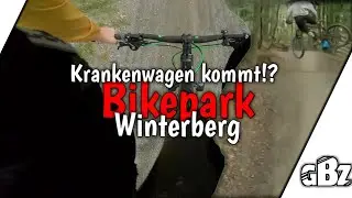 Krankenwagen?! // Krasser Sturz // Bikepark Winterberg // GermanBikerZz