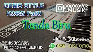 Tenda Biru - Style Korg Pa50 & Micro Arranger Update 2025 - Live Demo Style (HD AUDIO)