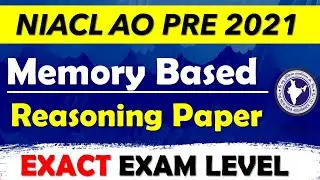 💥NIACL AO PRE 2021 || MEMORY BASED - REASONING PAPER(Part-3) || EXACT EXAM LEVEL💥