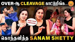 கடும் கோபத்தில் வெளியேறிய Sanam Shetty😡.. Anchor-னா கேவலமா கேப்பியா நீ? | Sanam Shetty | Kumudam
