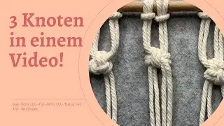 ➥ Makramee Knoten Anleitung Deutsch | Triangel, Kross & Chinesischer