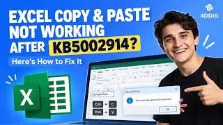 Excel Copy & Paste Not Working After KB5002914? Here’s How to Fix It (6 Methods)