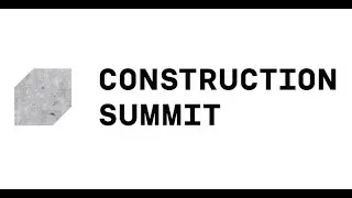 CONSTRUCTION SUMMIT &ndash; BYGGBRANSCHENS NYA M&Ouml;TESPLATS