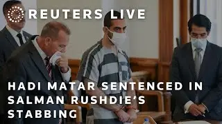 LIVE: Attorney speaks after Hadi Matar sentenced for Salman Rushdie&rsquo;s attempted murder