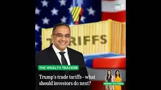 Wealth Tracker: What should investors be doing during the 90-pause of&nbsp;Trump&nbsp;Tariffs?