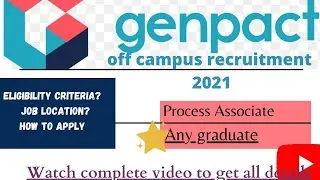 Genpact Recruitment 2021|Process Associate||Any Graduate||Eligibility||Selection Process||