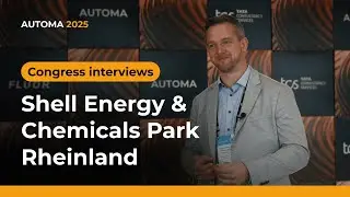 Shell Energy & Chemicals Park Rheinland: People-Centric Automation | Heinz Weller | AUTOMA 2025