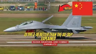 Is the J-16 Better Than the Su-35? Explained: Radar, Weapons, and Combat Capability