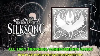 Hollow knight silksong walkthrough - All 100% trophies/achievements guide