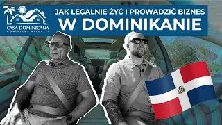 Jak legalnie żyć i prowadzić biznes w Dominikanie - Mieszka tu 8 lat | Rzeczywistość Dominikany