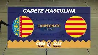 #CESACostaBlanca2023 - Cadete Masculina | Comunitat Valenciana 🆚 Catalunya