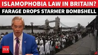Farage &lsquo;Exposes&rsquo; Starmer&rsquo;s &lsquo;Islamophobia Law In Britain&rsquo; Bid Amid Showdown In US House | Watch