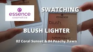 ESSENCE BLUSH LIGHTER 02 CORAL SUNSET & 04 PEACHY DAWN/ Let's Swatch It