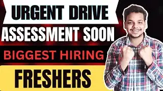 Urgent Drives Announced | Assessment Hiring | OFF Campus Drive | 2026, 2025 Batch Hiring | Freshers