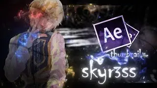 Create Thumbnails like me (@skyr3ssaep)  // After  Effects AMV Tutorial + (Free Project File!)