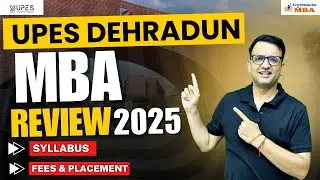 UPES DEHRADUN MBA REVIEW 😎|| ADMISSION 2025✅ || FEES🤔 || PLACEMENTS🤑 || 🔝RANKING✅ UPES UNIVERSITY
