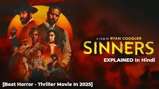 Sinners (2025) Movie  Explained In Hindi | Netflix Film Sinners in हिंदी | Movie hub 