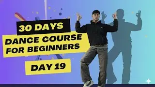 Learn Easy Choreography for beginners | Day19 | 30 days dance course 