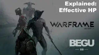 Effective HP explained   Warframe