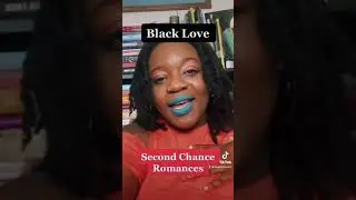 Second Chance Black Love Romance Recs. #romancerecs #blacklove #blackbooktuber #romancebooks