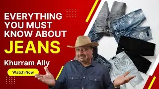 Everything You Must Know About JEANS !