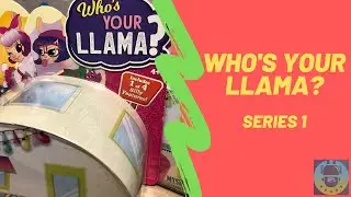 Who's Your Llama? Series 1 Mystery Pack Blind Bag Toy Review  | TadsToyReview