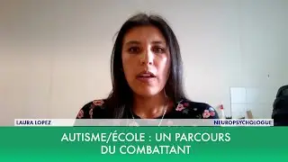 Autisme/&eacute;cole : Un parcours du combattant