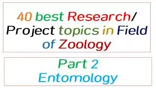 Zoology research / project ideas / zoology research topics part 2