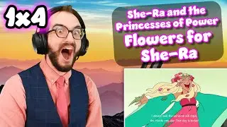 The Plot is Thickening… | Flowers for She-Ra | She-Ra and the Princesses of Power 1x4 Reaction