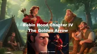 Robin hood chapter IV : Golden Arrow | English story for kids#kidstory #kids #kidsvideo#cartoon