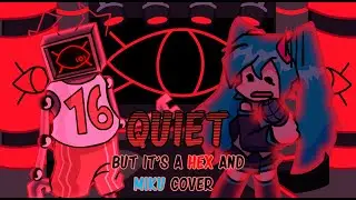 Silenced Machine (Quiet but it's a Hex and Miku Cover)