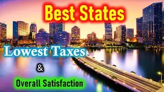 Top 7 Best States to Live in the US: Low-income tax & Quality of Life - 2023 & 2022
