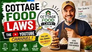Cottage Foods Laws [ What are Cottage Foods and How to Start a Small Food Business from Home ]